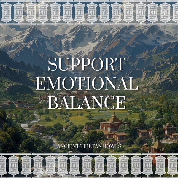 Support Emotional Balance