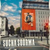 Sucha Soorma (feat. Supernova Muzic & Shin Hayer) - Single