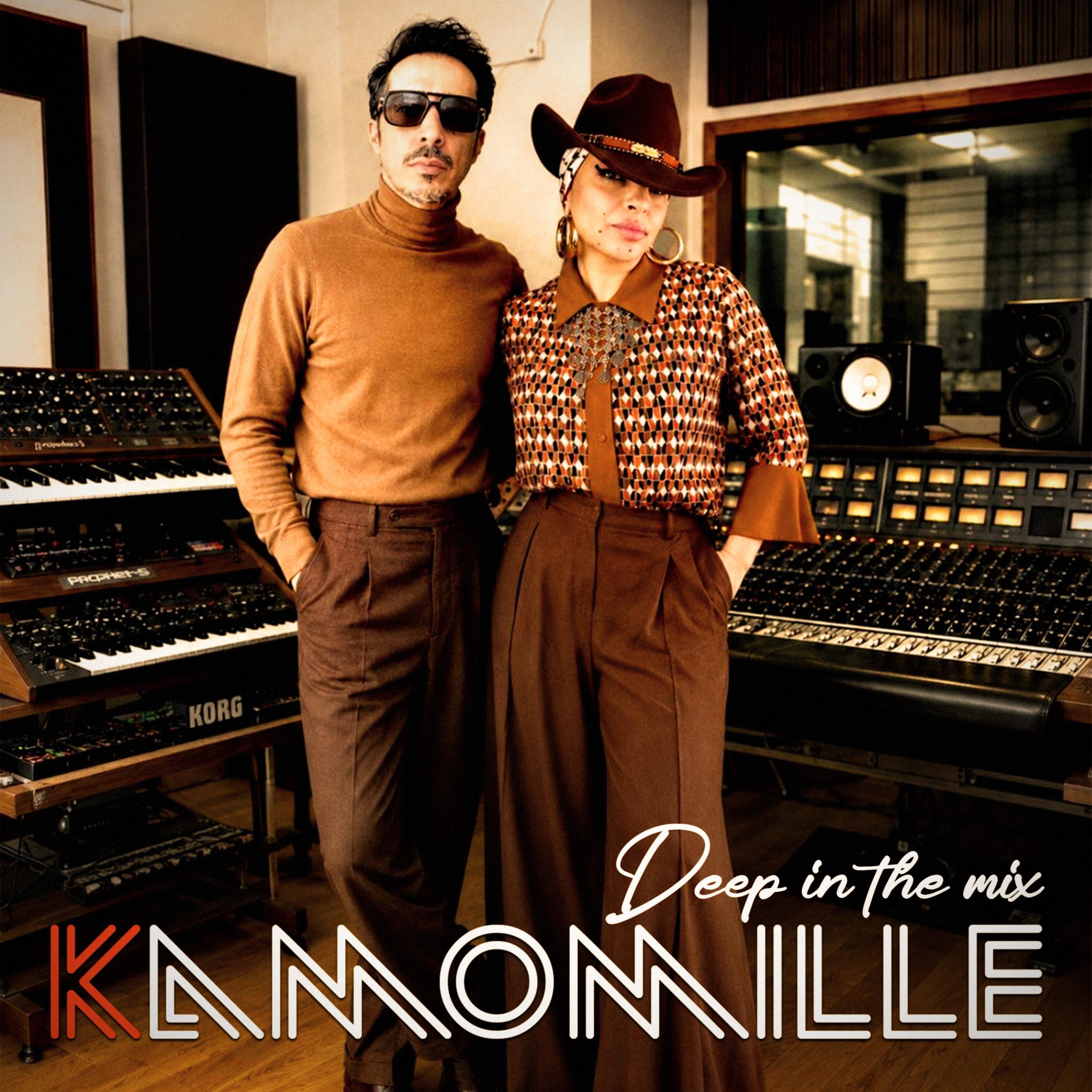 Kamomille - Deep in the mix