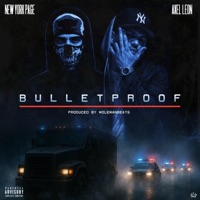 BULLETPROOF (feat. Axel Leon) - Single - New York Page