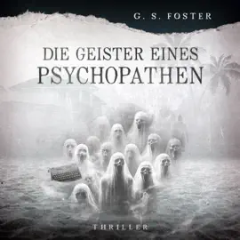 Penny Archer, Band 8: Die Geister eines Psychopathen