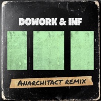 Dad-Lines (Anarchitact Remix) - Single - DOWORK & Inf
