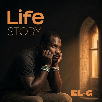EL-G - Life Story
