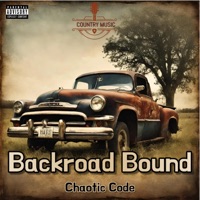 Backroad bound - Single - Chaotic Code