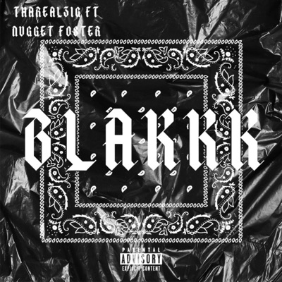 B-LAKKK (feat. Nugget Foster) - Single
