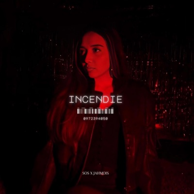 Incendie (feat. SOS & Mogyz) - Single