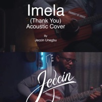Imela Acoustic Cover - Single - Jeccin Unegbu