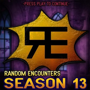 Random Encounters: Season 13
