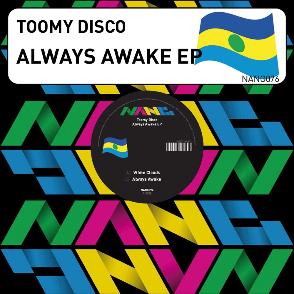 Обложка альбома «Always Awake EP - Single» — Toomy Disco