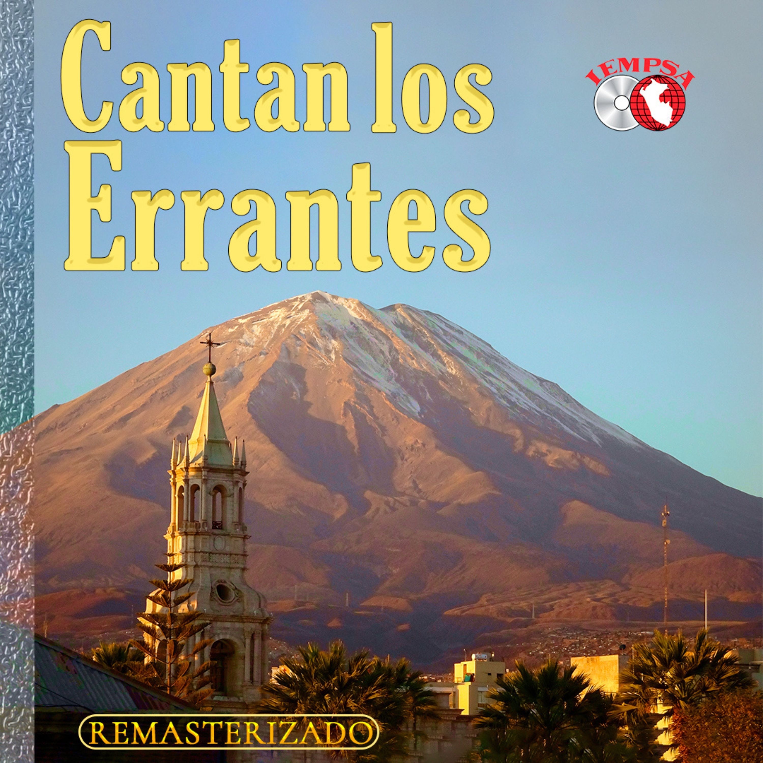 Cantan los Errantes (Remasterizado 2024)