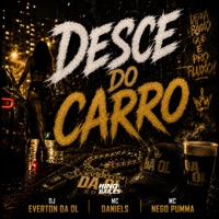 Desce do Carro - Single - Mc Daniels & MC NEGO PUMMA