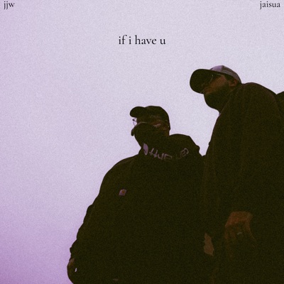 if i have u - Single