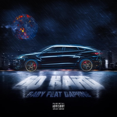 GO HARD (feat. Daphne) - Single