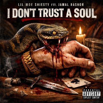 I Don't Trust A Soul (feat. Jamal Rashon) - Single