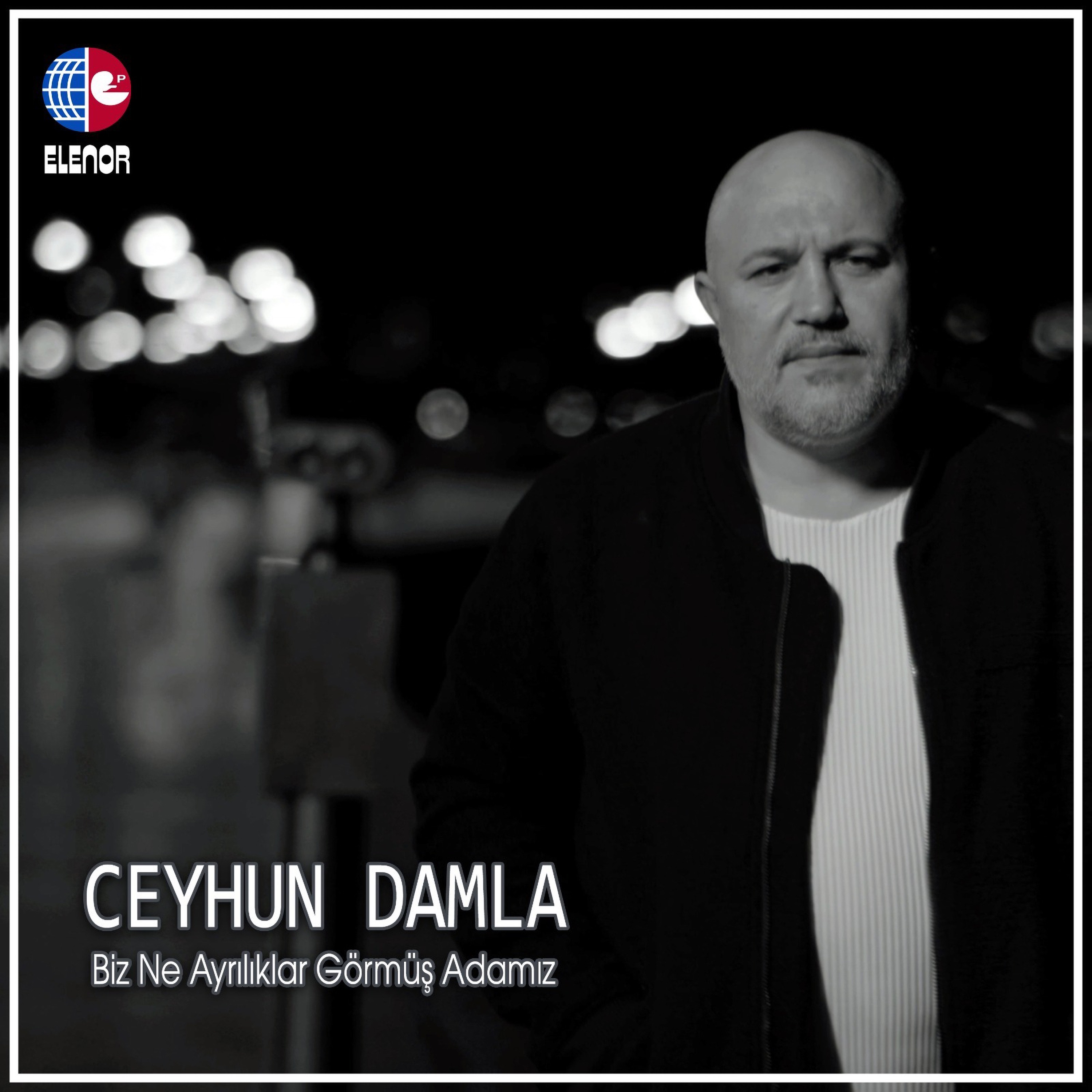 Biz Ne Ayrılıklar Görmüş Adamız - Single
