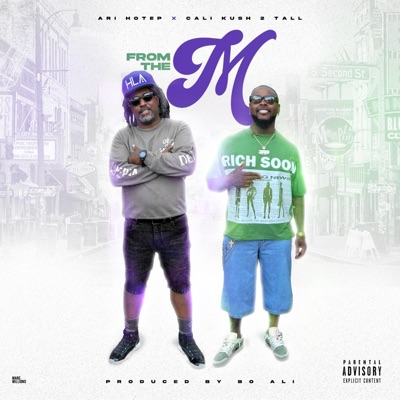 FROM THE M (feat. Cali Kush 2tall) - EP