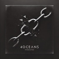 Intoxicated (feat. Alex Kerski) - Single - 4 Oceans
