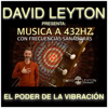 Música y Arpa Medicina de Frecuencias Sanadoras (432hz Version) - David Leyton