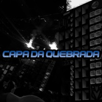Capa da Quebrada - Single - DJ Luky MPC & MENÓ BOLADO MC