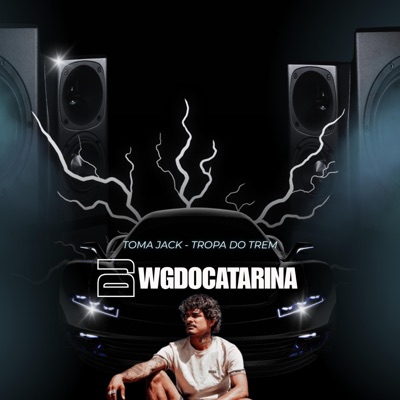 Toma Jack Tropa Do Trem - Single