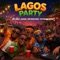 Lagos Party - Boi Jingo, Caesar, KPL, The Second Voice & NoonDave lyrics