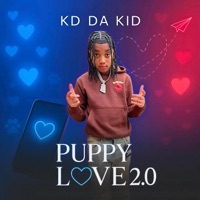Puppy Love 2.0 - Single - KD Da Kid
