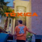 Tóxica - Single