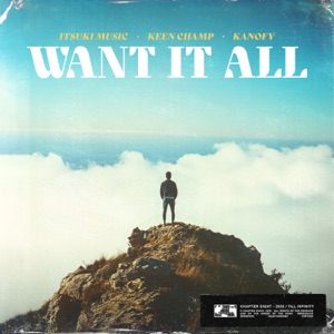 Want It All