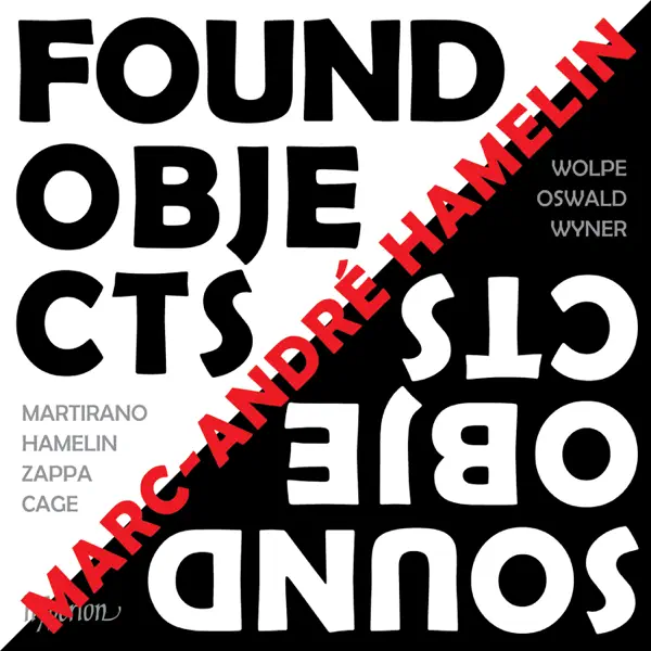 マルク=アンドレ・アムランのFound Objects / Sound Objects - Apple