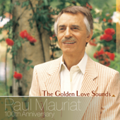 The Golden Love Sounds Paul Mauriat 100th Anniversary