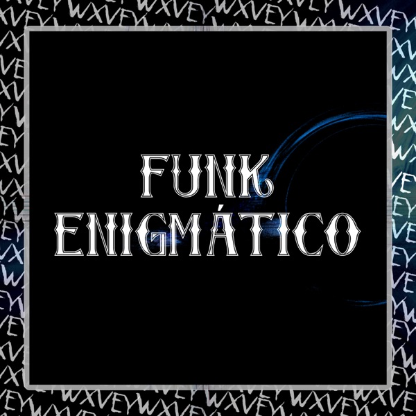 Funk Enigmático - Single
