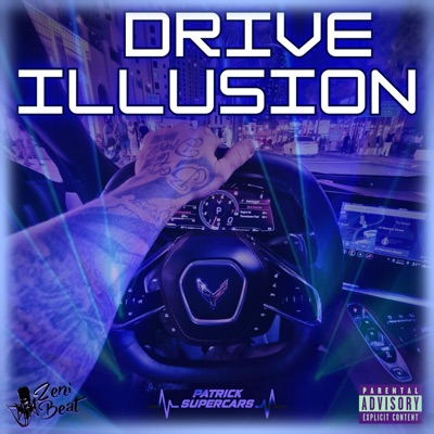 Drive Illusion - Single