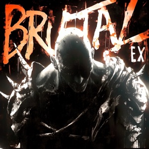 BRUTAL EX (Sped_Up)