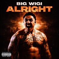 Alright - Single - Big Wigi