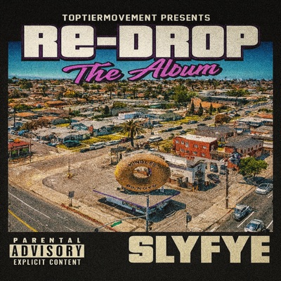 Re-Drop The Album (feat. SlyFyeTheAuthor)