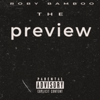 The Preview - EP - Roby Bamboo