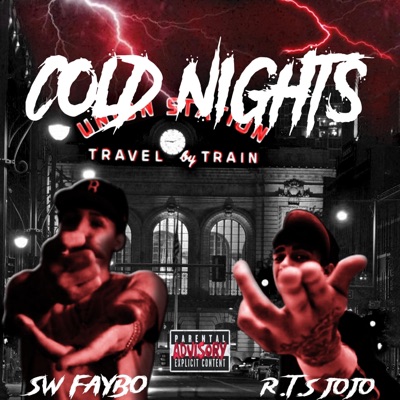 Cold Nights (feat. SW Faybo) - Single