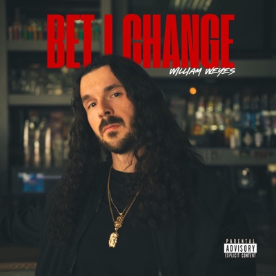 Bet I Change - Single