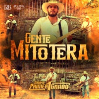Gente Mitotera - Single - Grupo Primer Grado