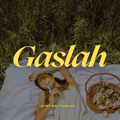 Gaslah (feat. Young Lex) - Single