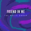 Friend in Me