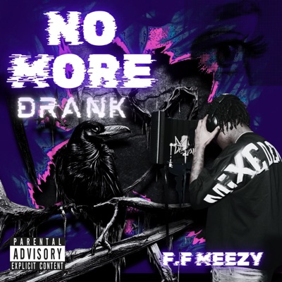 No More Drank - EP