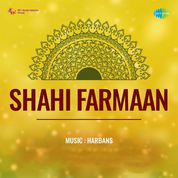 Shahi Farmaan (Original Motion Picture Soundtrack) - Single