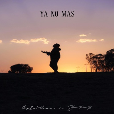 Ya No Mas - Single