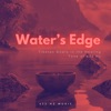 Water’s Edge: Tibetan Bowls in the Healing Tone of 432 Hz