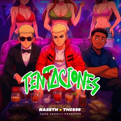 Tentaciones (feat. Nazeth & Dakalii producer) - Single
