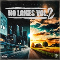 No Lanes, Vol. 2 - O.G. BlackSheep