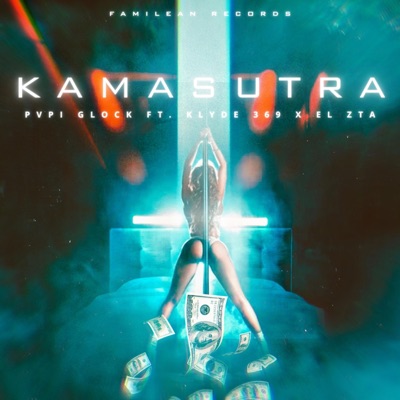 Kamasutra (feat. Klyde369 & El ZTA) artwork