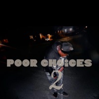 Poor choices 2 - EP - KaeSpotEm