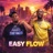 Easy Flow (feat. Huncho D. White)